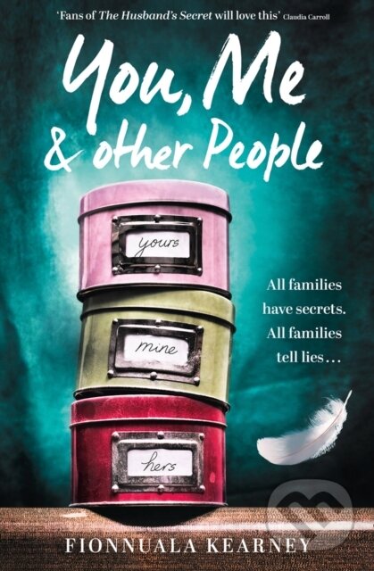 Levně You, Me and Other People - Fionnuala Kearney - kniha z kategorie Beletria