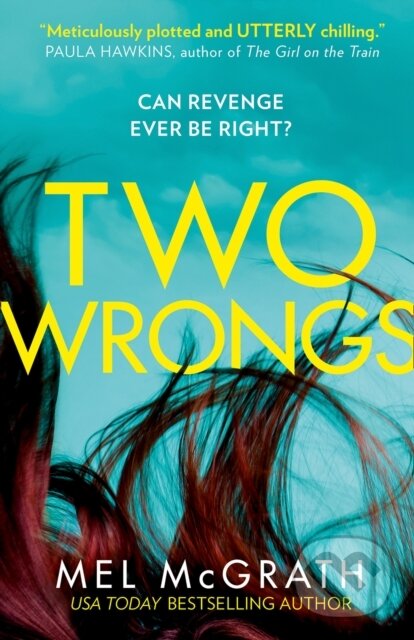 Levně Two Wrongs - Mel McGrath - kniha z kategorie Beletria
