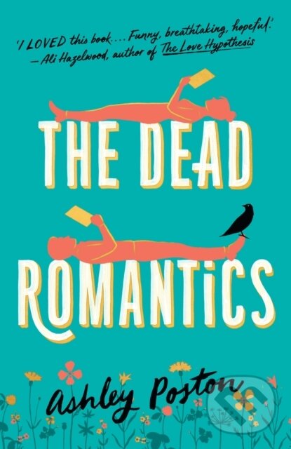 Levně The Dead Romantics - Ashley Poston - kniha z kategorie Beletria