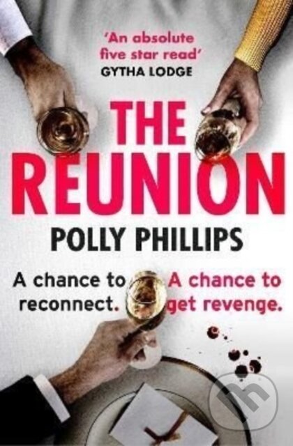 Levně The Reunion (Cosmo's 'hottest new beach read for Summer 2022') - kniha z kategorie Spoločenská beletria