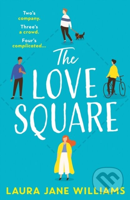 Levně The Love Square - Laura Jane Williams - kniha z kategorie Romantika