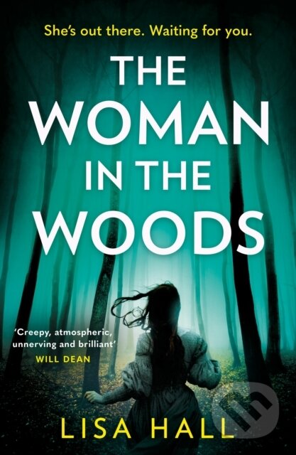 Levně The Woman in the Woods - Lisa Hall - kniha z kategorie Beletria