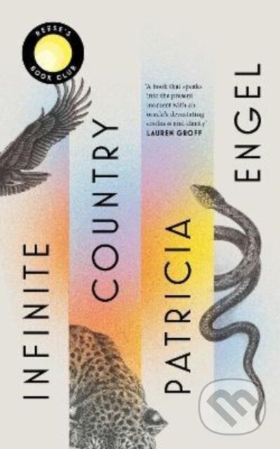 Infinite Country (A Reese Witherspoon Book Club Pick)