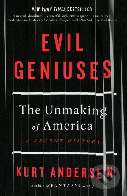 Kniha: Evil Geniuses (Kurt Andersen). , 1900
