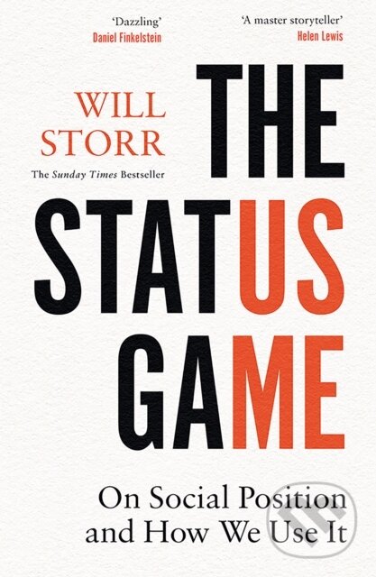 Levně The Status Game - Will Storr - kniha z kategorie Sociológia