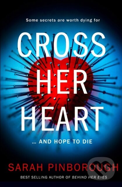 Levně Cross Her Heart - Sarah Pinborough - kniha z kategorie Thrillery
