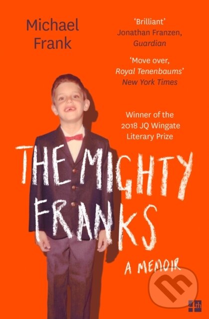 Levně The Mighty Franks (A Memoir) - Michael Frank - kniha z kategorie Autobiografie