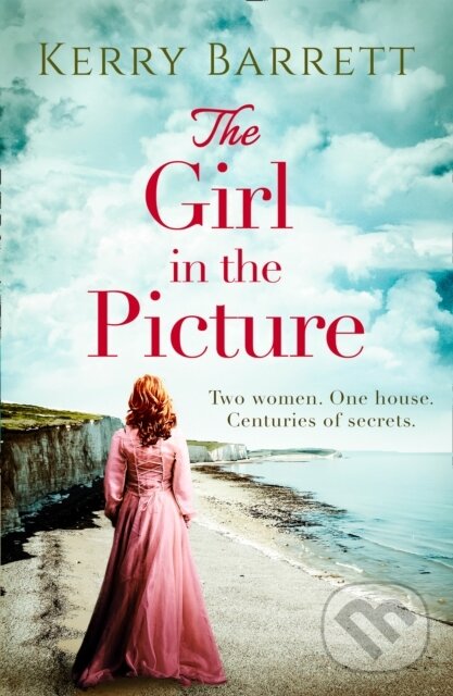 Levně The Girl in the Picture - Kerry Barrett - kniha z kategorie Spoločenská beletria