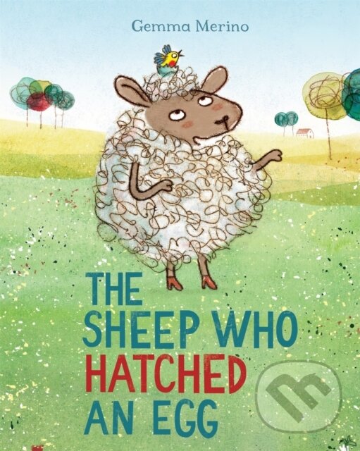 Levně The Sheep Who Hatched an Egg - Gemma Merino - kniha z kategorie Beletria