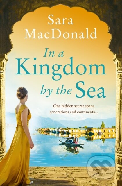 Levně In a Kingdom by the Sea - Sara MacDonald - kniha z kategorie Spoločenská beletria