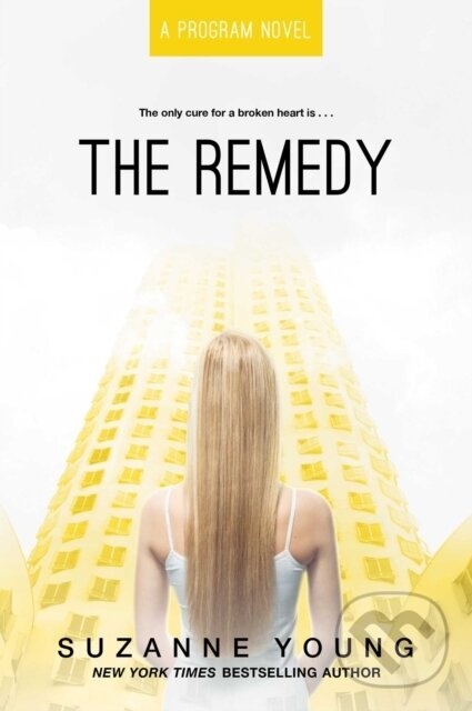 Levně The Remedy - Suzanne Young - kniha z kategorie Beletria