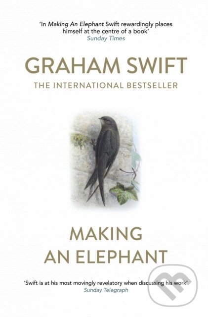 Levně Making An Elephant - Graham Swift - kniha z kategorie Životopisy, reportáže a myšlienky