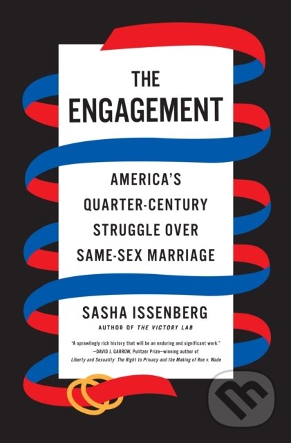 Levně The Engagement (America's Quarter-Century Struggle Over Same-Sex Marriage) - kniha z kategorie Sociológia