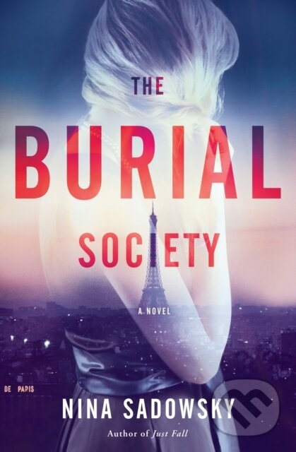 Levně Burial Society (A Novel) - Nina Sadowsky - kniha z kategorie Spoločenská beletria