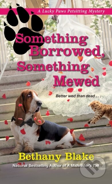 Levně Something Borrowed, Something Mewed - Bethany Blake - kniha z kategorie Thrillery