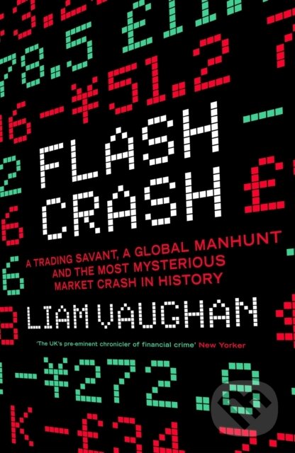 Levně Flash Crash - Liam Vaughan - kniha z kategorie Thrillery