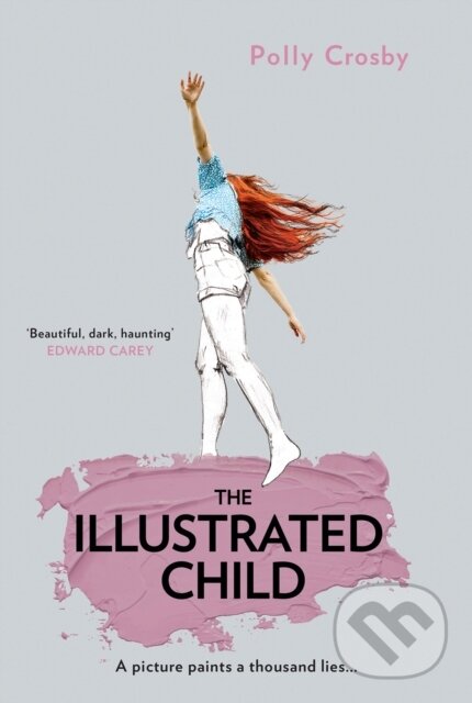 Levně The Illustrated Child - Polly Crosby - kniha z kategorie Beletria