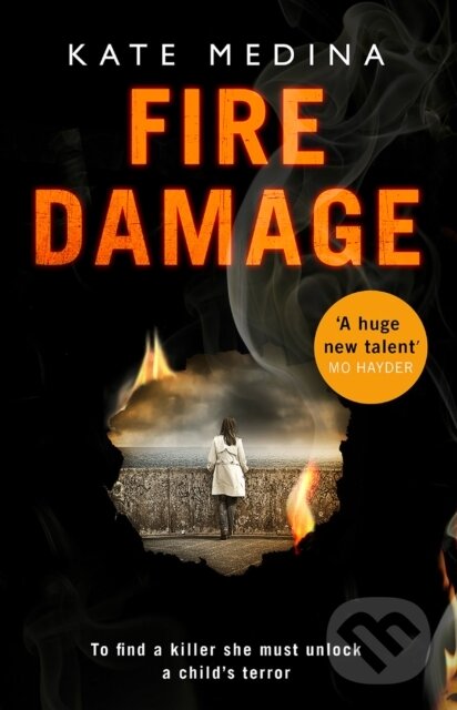 Levně Fire Damage - Kate Medina - kniha z kategorie Beletria