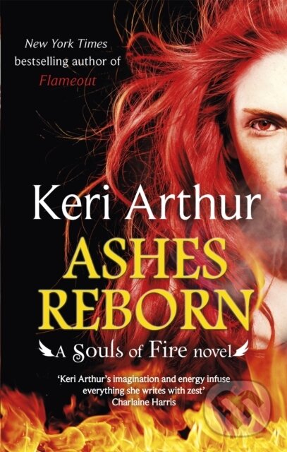 Kniha: Ashes Reborn (Keri Arthur). Piatkus, 2017