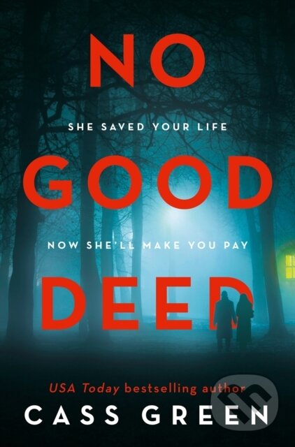 Levně No Good Deed - Cass Green - kniha z kategorie Beletria