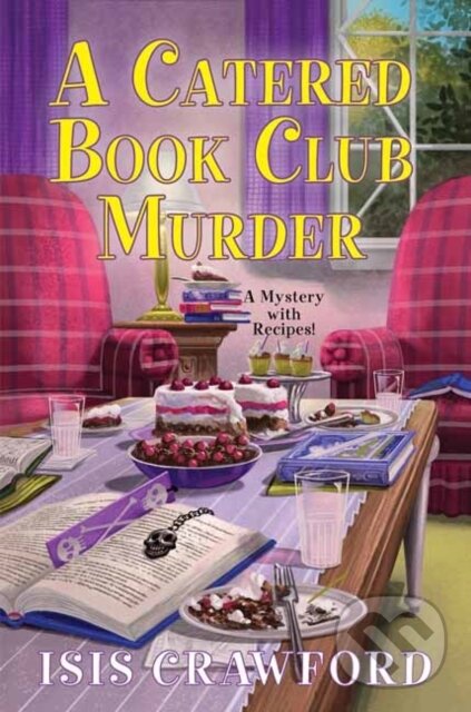 Levně A Catered Book Club Murder - Isis Crawford - kniha z kategorie Beletria