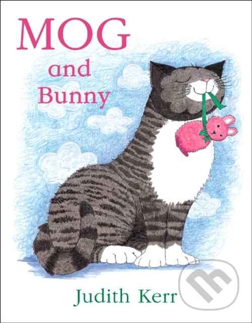 Kniha: Mog and Bunny (Judith Kerr). , 2019