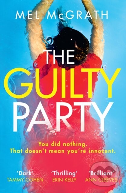 Levně The Guilty Party - Mel McGrath - kniha z kategorie Beletria