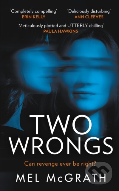 Levně Two Wrongs - Mel McGrath - kniha z kategorie Thrillery