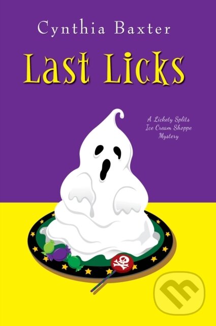 Levně Last Licks - Cynthia Baxter - kniha z kategorie Detektívky, trilery a horory