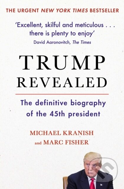 Levně Trump Revealed - Marc Fisher, Michael Kranish - kniha z kategorie Biznis a manažment