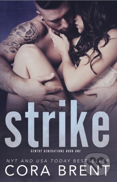 Levně STRIKE - Cora Brent - kniha z kategorie Romantika
