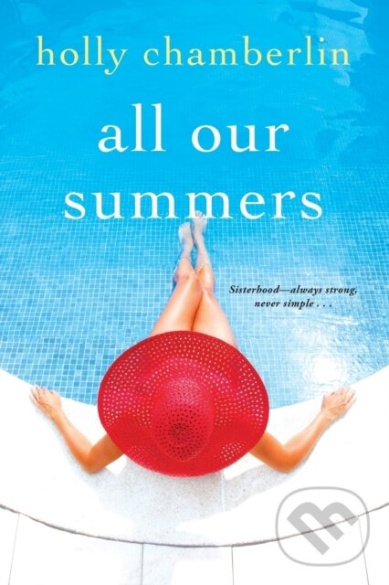 Levně All Our Summers - Holly Chamberlin - kniha z kategorie Spoločenská beletria