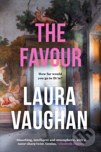 Levně The Favour - Laura Vaughan - kniha z kategorie Thrillery