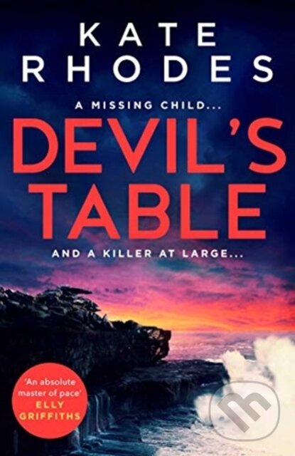 Levně Devil's Table (The Isles of Scilly Mysteries: 5) - Kate Rhodes - kniha z kategorie Thrillery