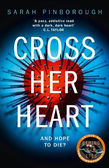 Levně Cross Her Heart - Sarah Pinborough - kniha z kategorie Detektívky, trilery a horory