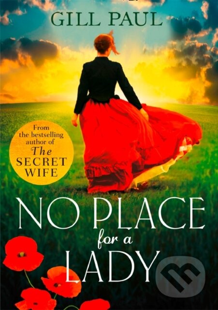 Levně No Place For A Lady - Gill Paul - kniha z kategorie Spoločenská beletria