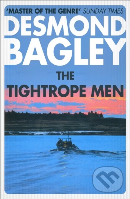 Kniha: The Tightrope Men (Desmond Bagley). , 2019