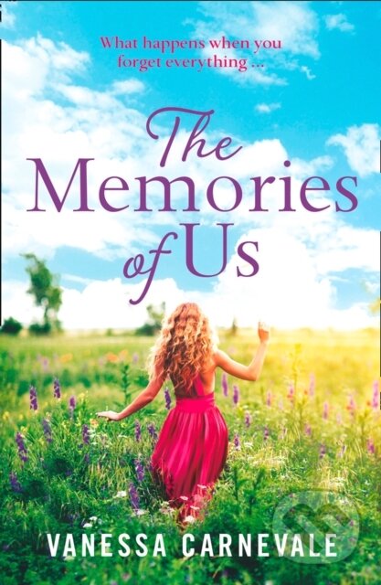 Levně The Memories of Us - Vanessa Carnevale - kniha z kategorie Romantika