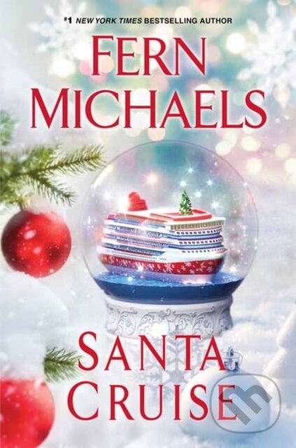 Levně Santa Cruise (A Festive and Fun Holiday Story) - Fern Michaels - kniha z kategorie Beletria