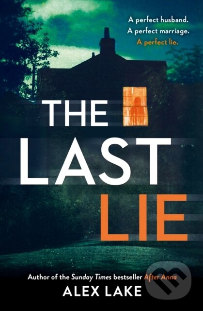 Levně The Last Lie - Alex Lake - kniha z kategorie Beletria