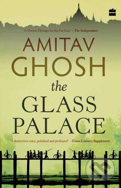 Levně The Glass Palace - Amitav Ghosh - kniha z kategorie Beletria