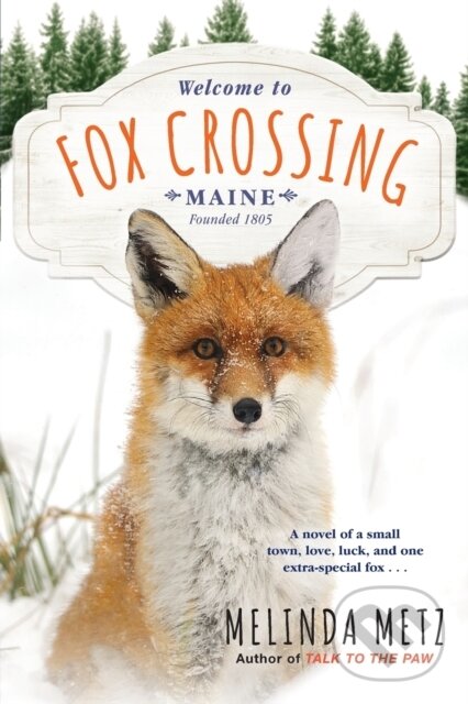 Levně Fox Crossing - Melinda Metz - kniha z kategorie Beletria