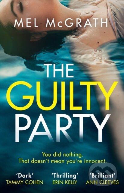 Levně The Guilty Party - Mel McGrath - kniha z kategorie Thrillery