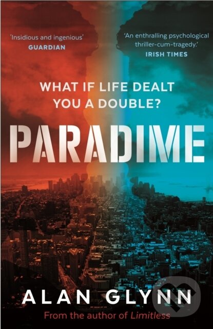 Levně Paradime - Alan Glynn - kniha z kategorie Beletria