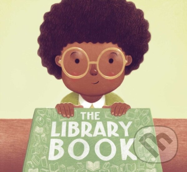 Levně The Library Book - Michael Mark, Tom Chapin - kniha z kategorie Pre deti a mládež