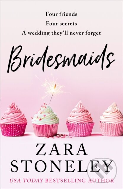 Levně Bridesmaids - Zara Stoneley - kniha z kategorie Beletria