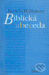 Levně Biblická abeceda - Kornelis Heiko Miskotte - kniha z kategorie Knihy o Biblii
