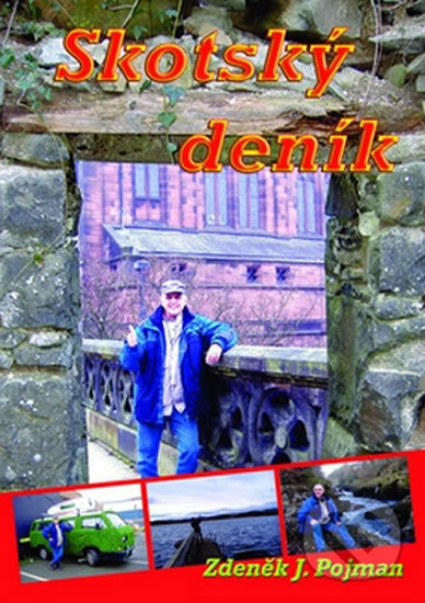 Levně Skotský deník - Zdeněk J. Pojman - kniha z kategorie Beletria