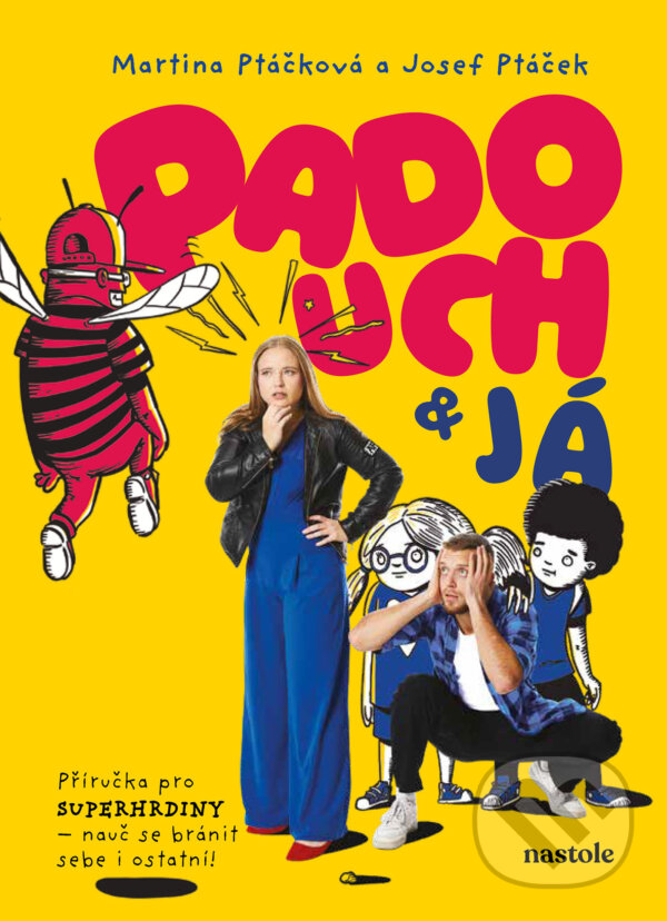 E-kniha: Padouch a já (Martina Ptáčková). nastole, 2026