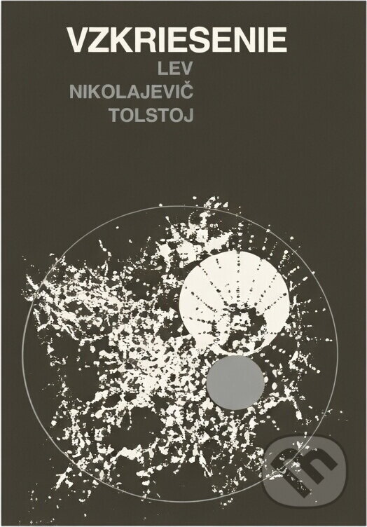 Kniha: Vzkriesenie (Lev Nikolajevič Tolstoj). Tatran, 1990